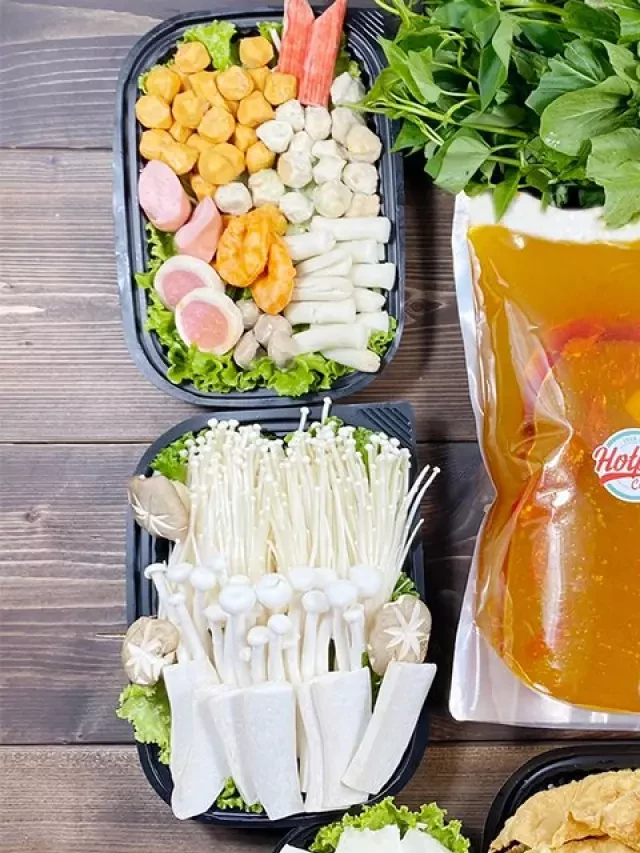   Nhanh chóng và tiện lợi với dịch vụ đặt lẩu mang về tại Hà Nội