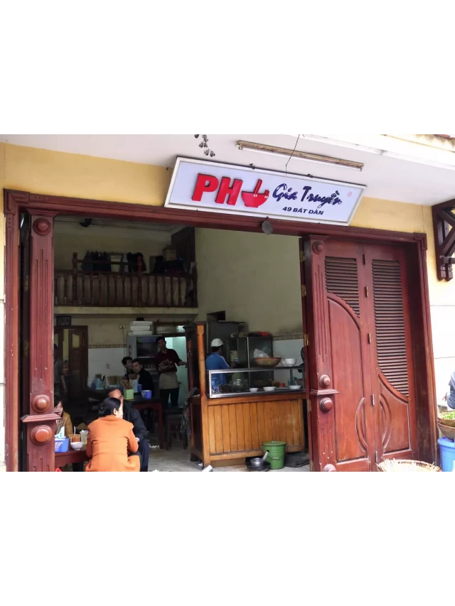   TOP 20 quán ăn ngon Phố Cổ - một trải nghiệm tuyệt vời của Hà Nội