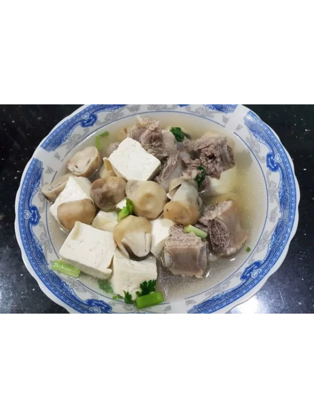   Canh Sườn Nấu Nấm: Món Canh Thanh Mát Cho Bữa Cơm Gia Đình